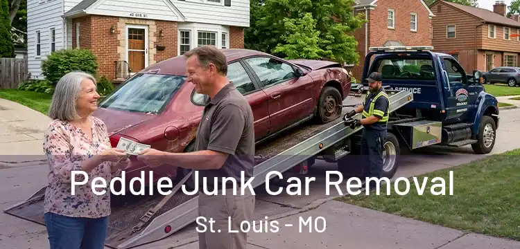  Peddle Junk Car Removal St. Louis - MO